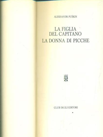 La figlia del capitano. La donna di picche - Aleksandr Puskin - copertina