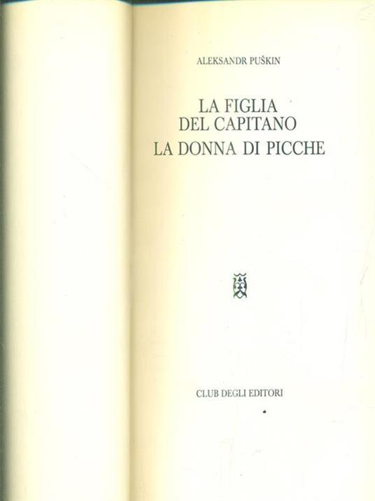 La figlia del capitano. La donna di picche - Aleksandr Puskin - copertina