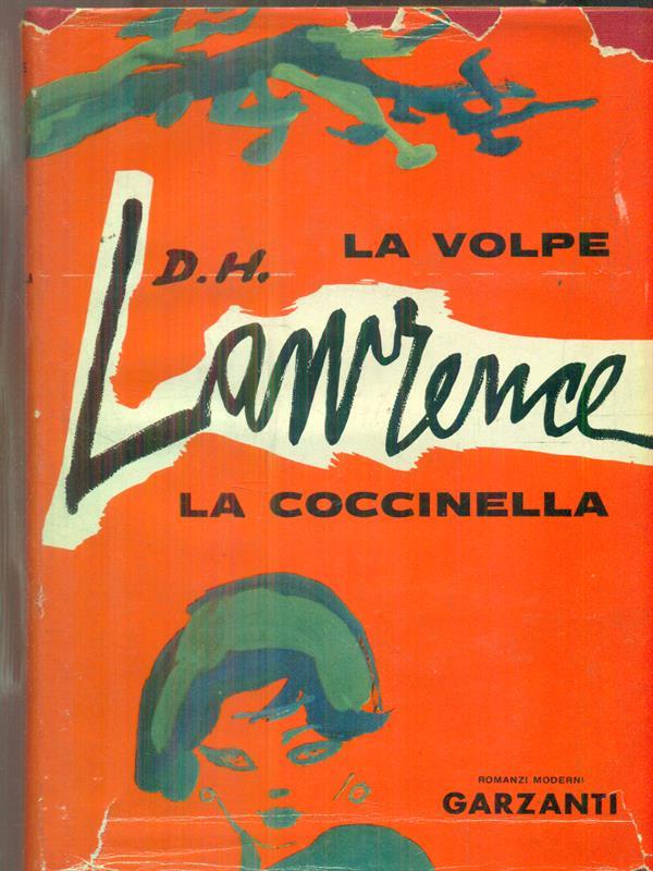 La volpe. La coccinella