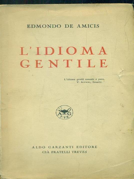 L' idioma gentile - Edmondo De Amicis - copertina