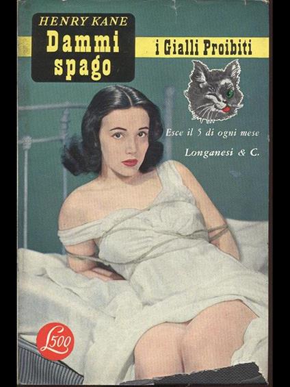 Dammi spago - Henry Kane - copertina