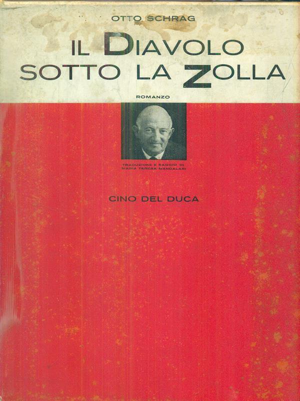 Il diavolo sotto la zolla. 2vv