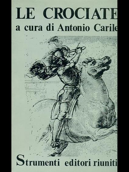 Le crociate - Antonio Carile - copertina