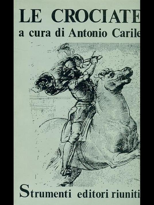 Le crociate - Antonio Carile - copertina