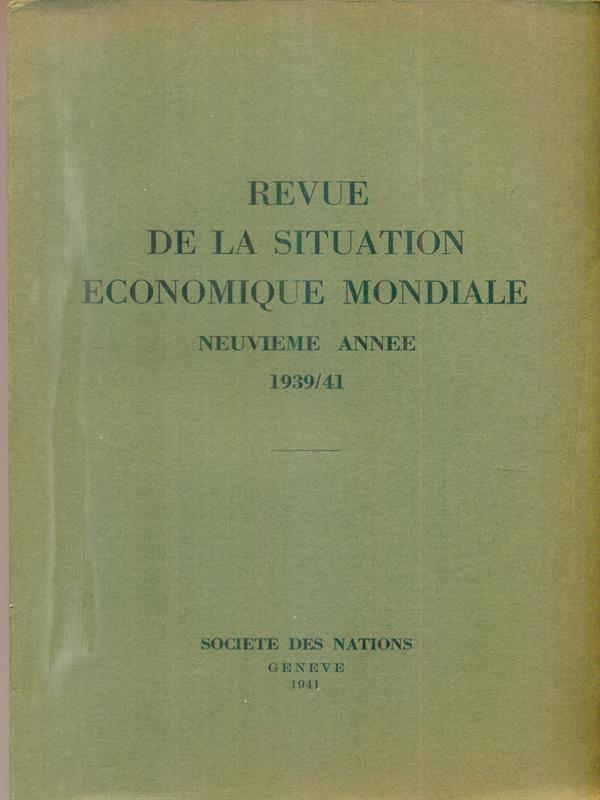 Revue de la situation economique mondiale en 1933-34