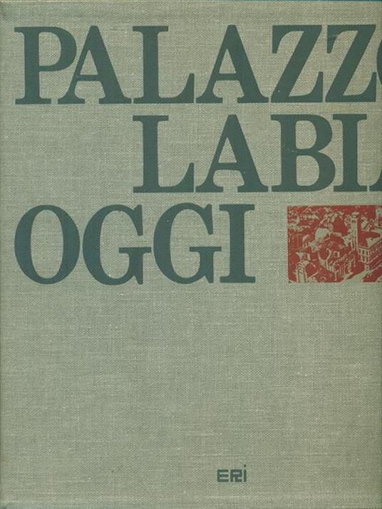Palazzo Labia oggi - Bruno Molajoli - copertina