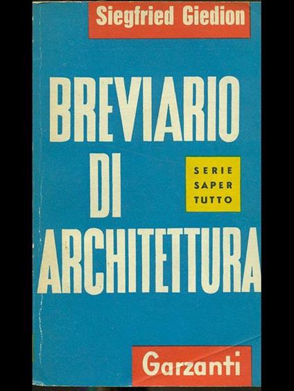 Breviario di architettura - Siegfried Giedion - copertina