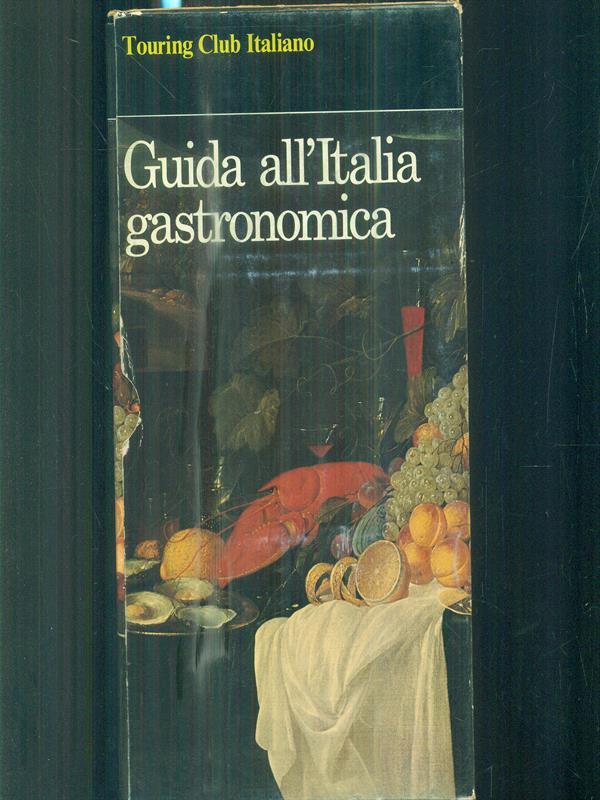 Guida all'Italia gastronomica