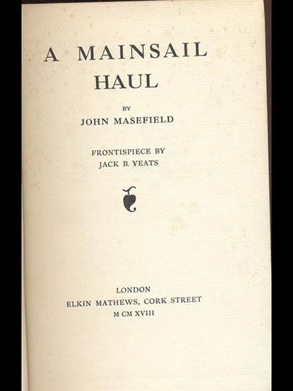 A Mainsail Haul - John Masefield - copertina