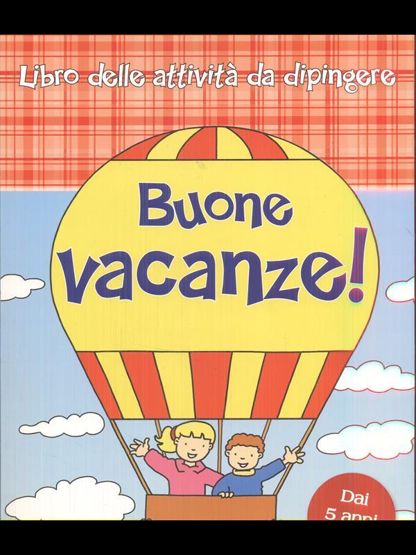 Buone vacanze!