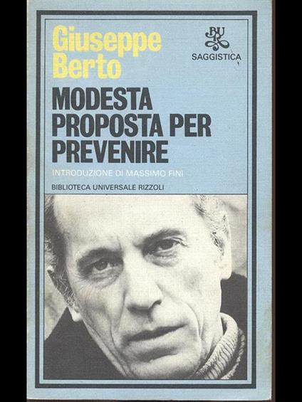 Modesta proposta per prevenire - Giuseppe Berto - copertina