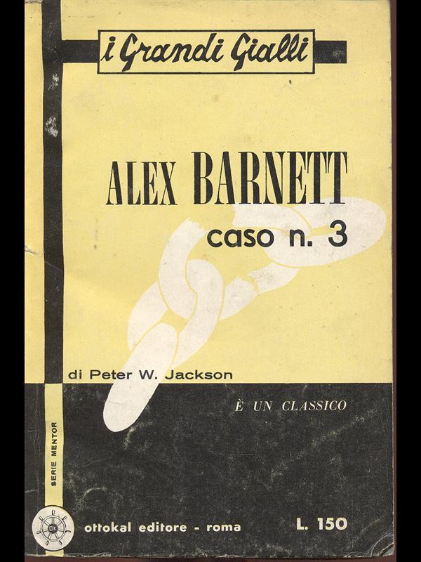 Alex Barnett caso n. 3