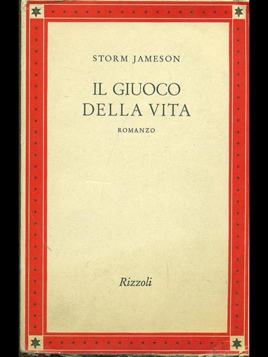 Il giuoco della vita - Storm Jameson - copertina