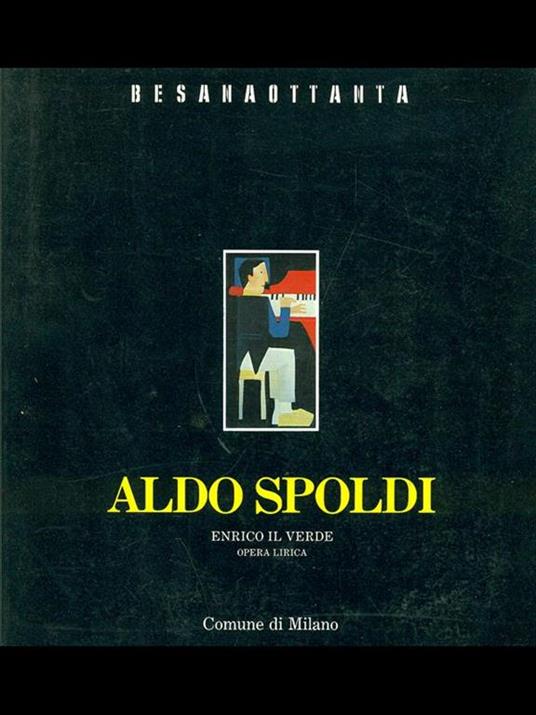 Aldo Spolti. Enrico il Verde - copertina