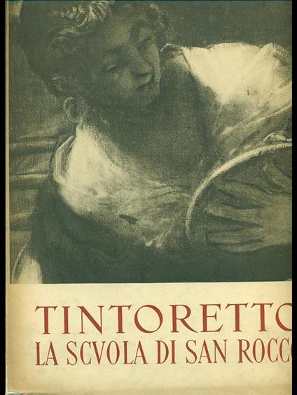 Tintoretto - La scuola di San Rocco - Giuseppe Delogu - copertina