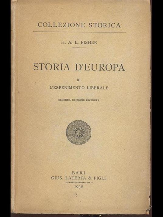 Storia d'Europa. Vol. III. L' Esperimento liberale - Herbert A. Fisher - copertina