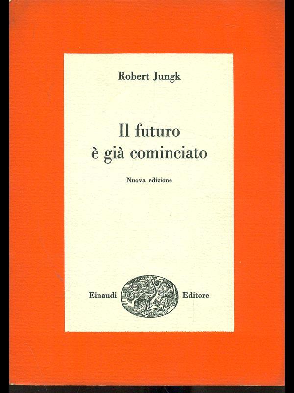 Il futuro é già cominciato