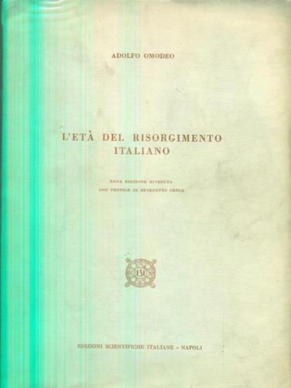L' età del Risorgimento italiano - Adolfo Omodeo - copertina
