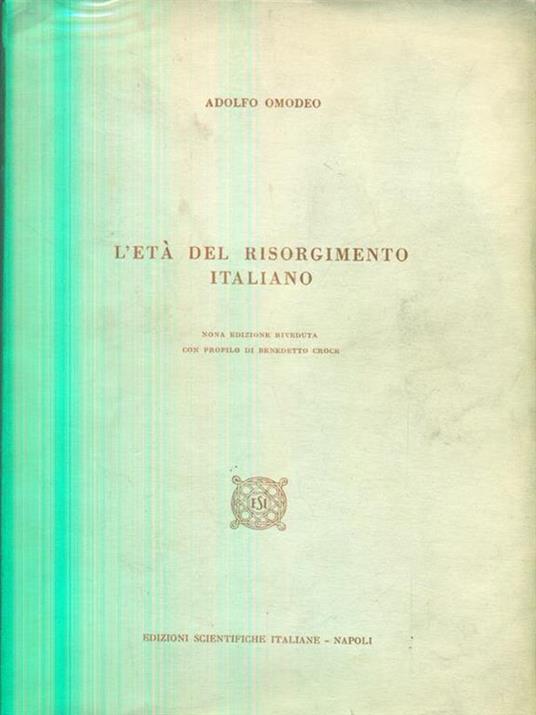 L' età del Risorgimento italiano - Adolfo Omodeo - copertina