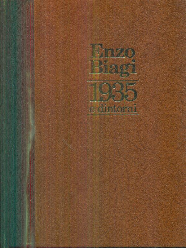 1935 e dintorni