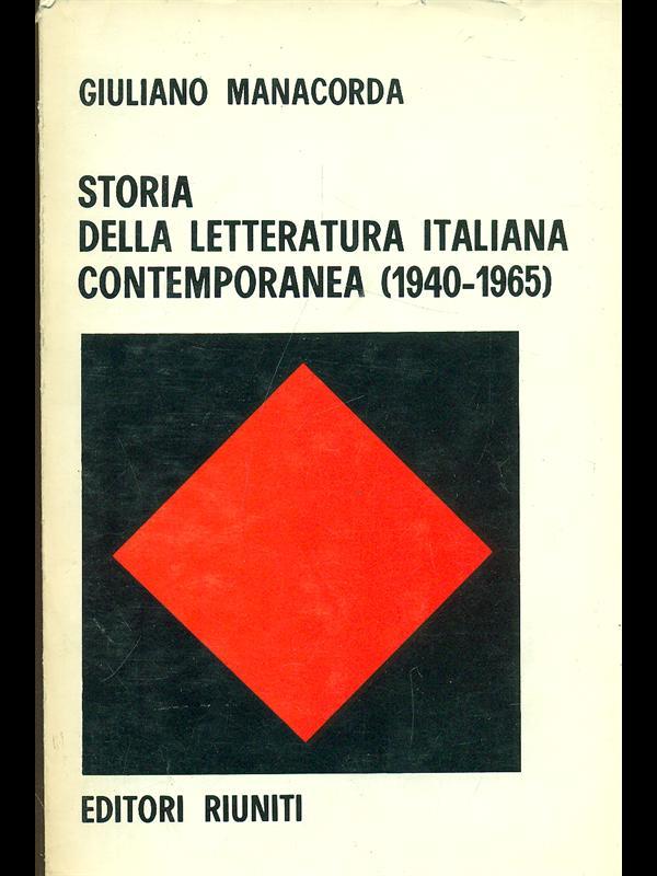 Storia della letteratura italiana contemporanea 1940-1965