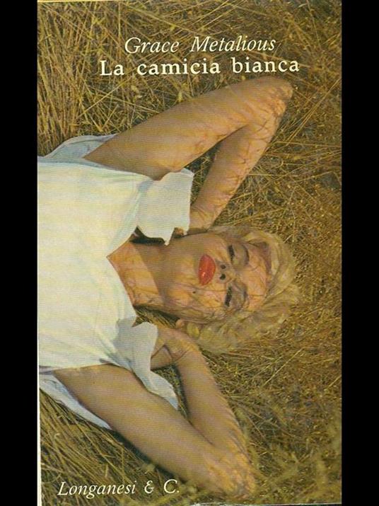 La camicia bianca - Grace Metalious - copertina