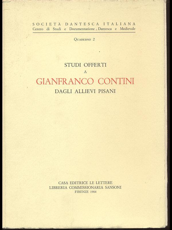 Studi offerti a Gianfranco Contini dagli allievi pisani