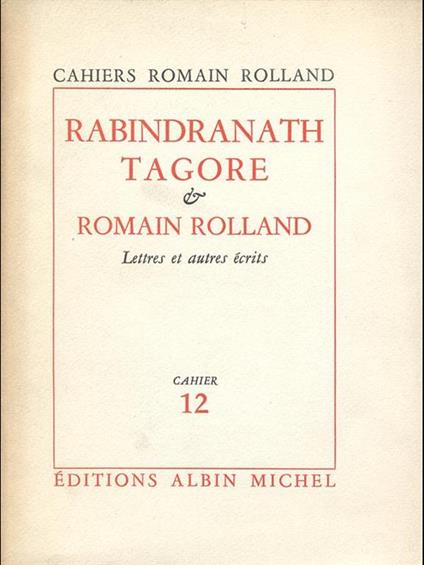 Rabindranath Tagore et Romain Rolland - Romain Rolland - copertina