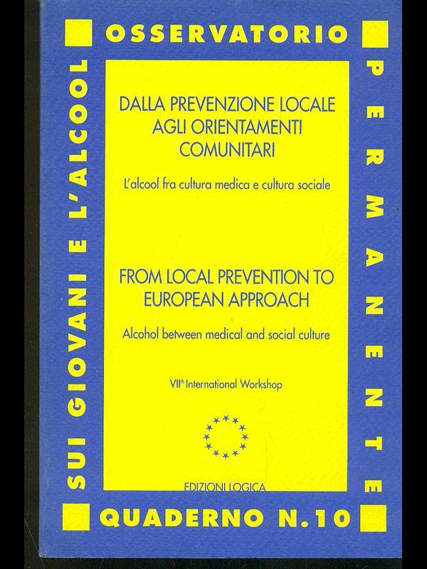 Dalla prevenzione locale agli orientamenti comunitari