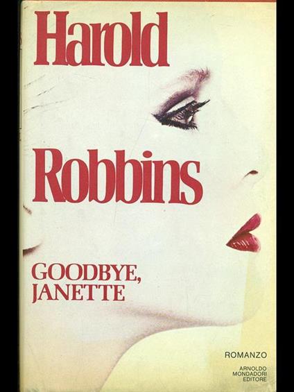 Goodbye, Janette - Harold Robbins - copertina