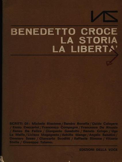 Benedetto Croce, la storia la libert - copertina