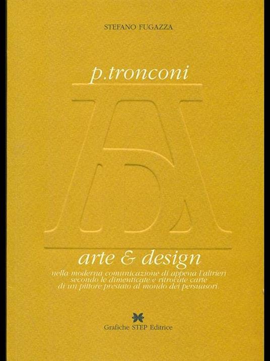 P. Tronconi. arte e design - Stefano Fugazza - copertina