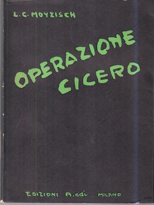 Operazione Cicero - L.C. Moyzisch - copertina