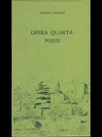 Opera quarta: poesie