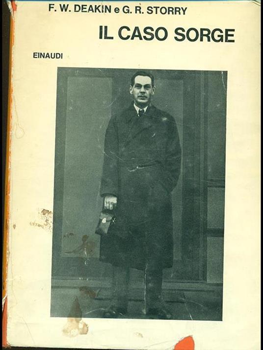 Il caso Sorge - Frederick W. Deakin - copertina