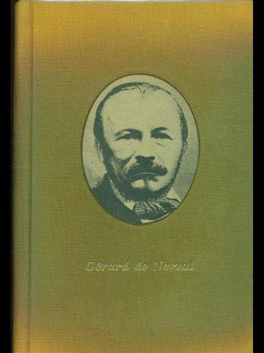 Les filles du feu. Les chimeres. aurelia. Voyage en Orient - Gérard de Nerval - copertina