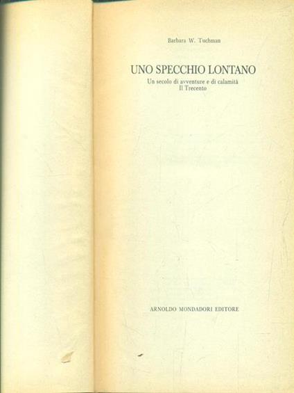 Uno specchio lontano - Barbara W. Tuchman - copertina