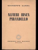 Alfieri Ibsen Pirandello