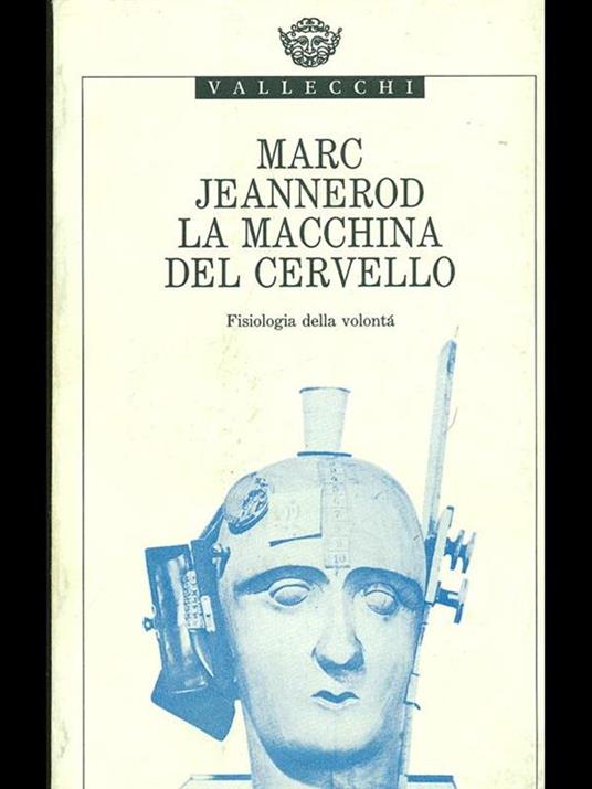 La macchina del cervello - Marc Jeannerod - copertina