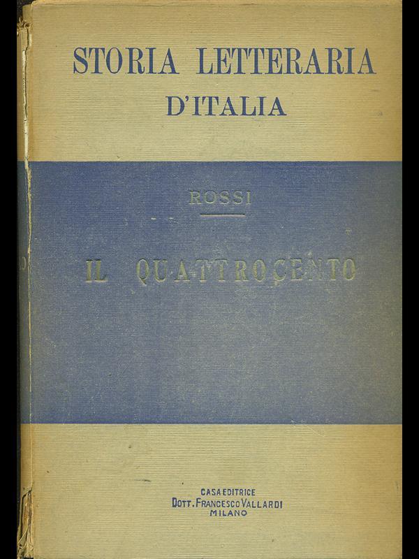 Storia letteraria d'Italia. Il Quattrocento