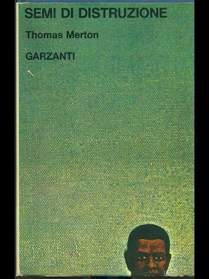 Semi di distruzione - Thomas Merton - copertina
