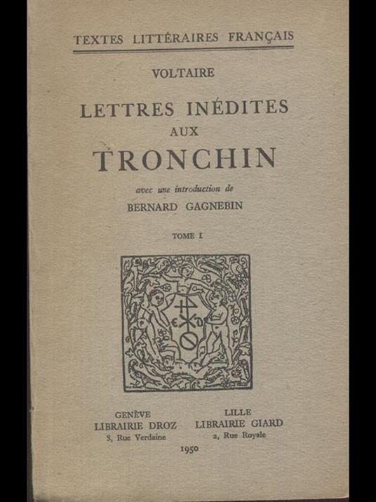 Lettre inedites aux Tronchin - Voltaire - copertina