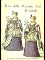 Feste delle madame reali di Savoia