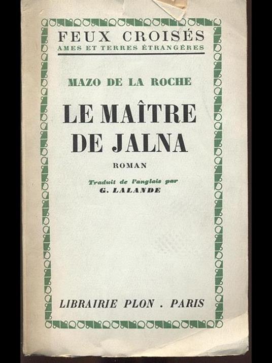 Le maitre de Jalna - Mazo De La Roche - copertina