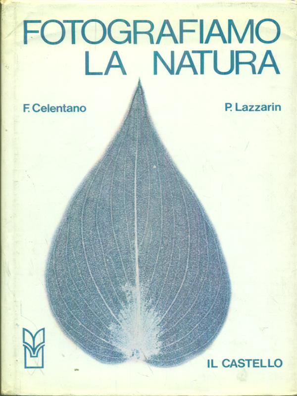 Fotografiamo la natura