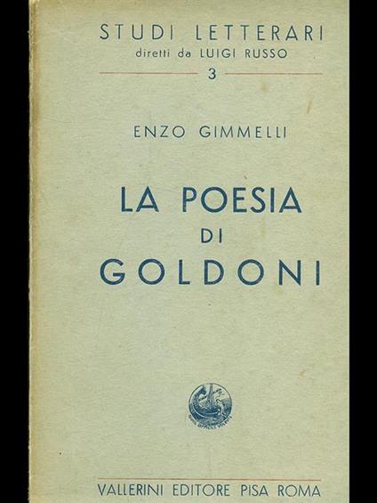 La poesia di Goldoni - Enzo Gimmelli - copertina