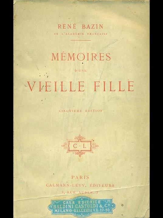 Memoires d'une vieille fille - René Bazin - copertina