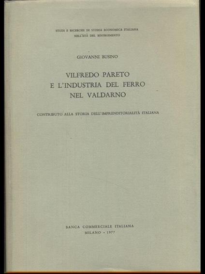 Vilfredo Pareto e l'industria del ferro nel valdarno - copertina