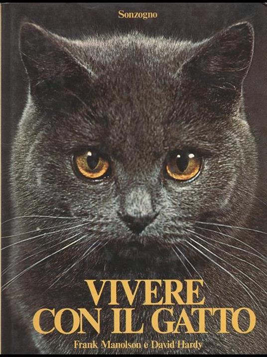 Vivere con il gatto - Frank Manolson,David Hardy - copertina