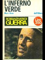L' inferno verde